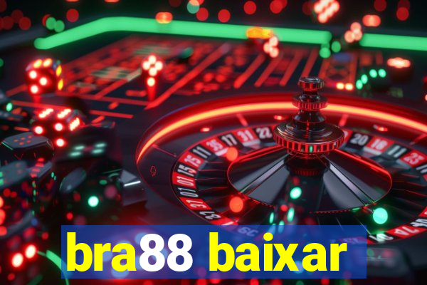 bra88 baixar